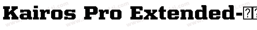 Kairos Pro Extended字体转换